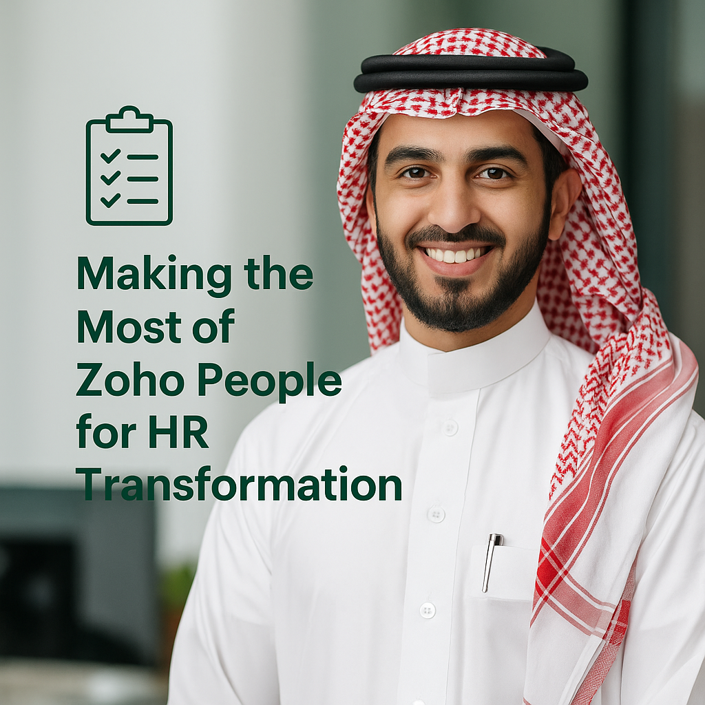 تحقيق أقصى استفادة من Zoho People في التحول الرقمي للموارد البشرية